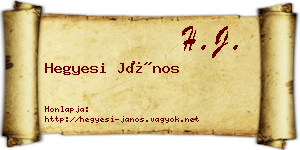 Hegyesi János névjegykártya